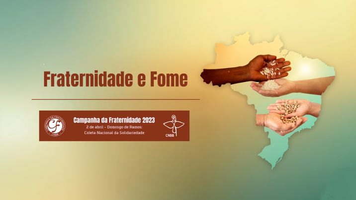 MENSAGEM DA PRESIDÊNCIA DA CND/BRASIL - CAMPANHA DA FRATERNIDADE 2023