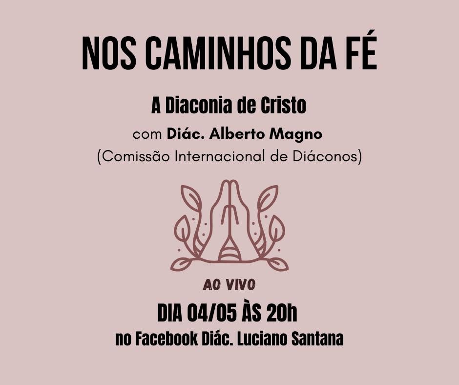 Convite do Diácono Luciano Santana, da ENAP