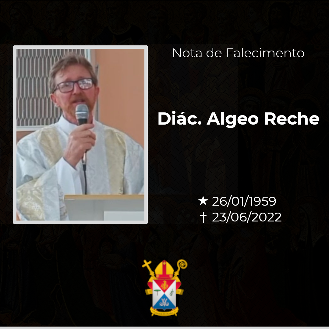 NOTA DE FALECIMENTO - DIÁCONO ALGEO RECHE