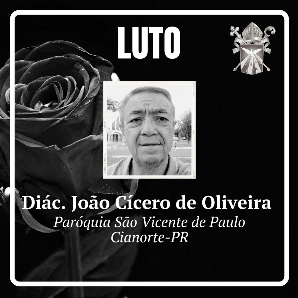 NOTA DE FALECIMENTO - DIÁCONO JOÃO CICERO DE OLIVEIRA