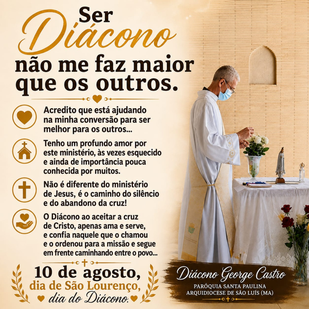 DIA DO DIÁCONO: MENSAGEM DO DIÁCONO GEORGE CASTRO