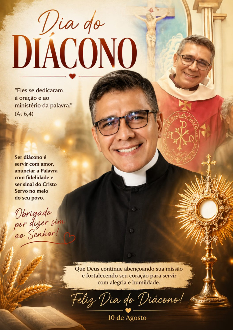 DIA DO DIÁCONO - MENSAGEM DO DIÁCONO LÉO SOUZA