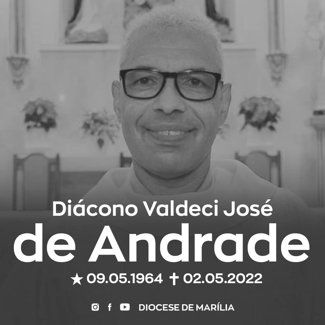 NOTA DE FALECIMENTO - DIÁCONO VALDECI JOSÉ DE ANDRADE