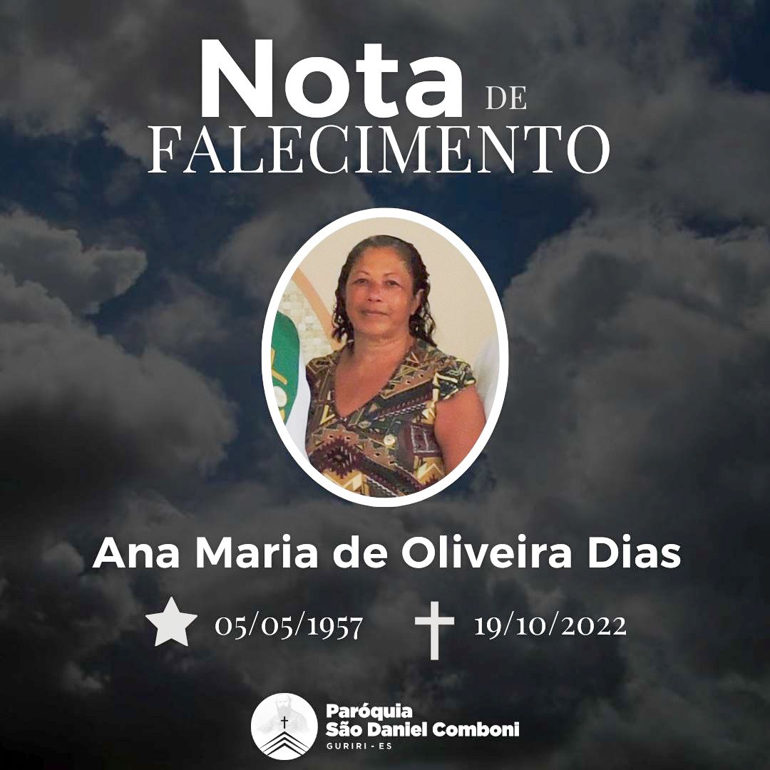 NOTA DE FALECIMENTO - SRA. ANA MARIA DE OLIVEIRA DIAS
