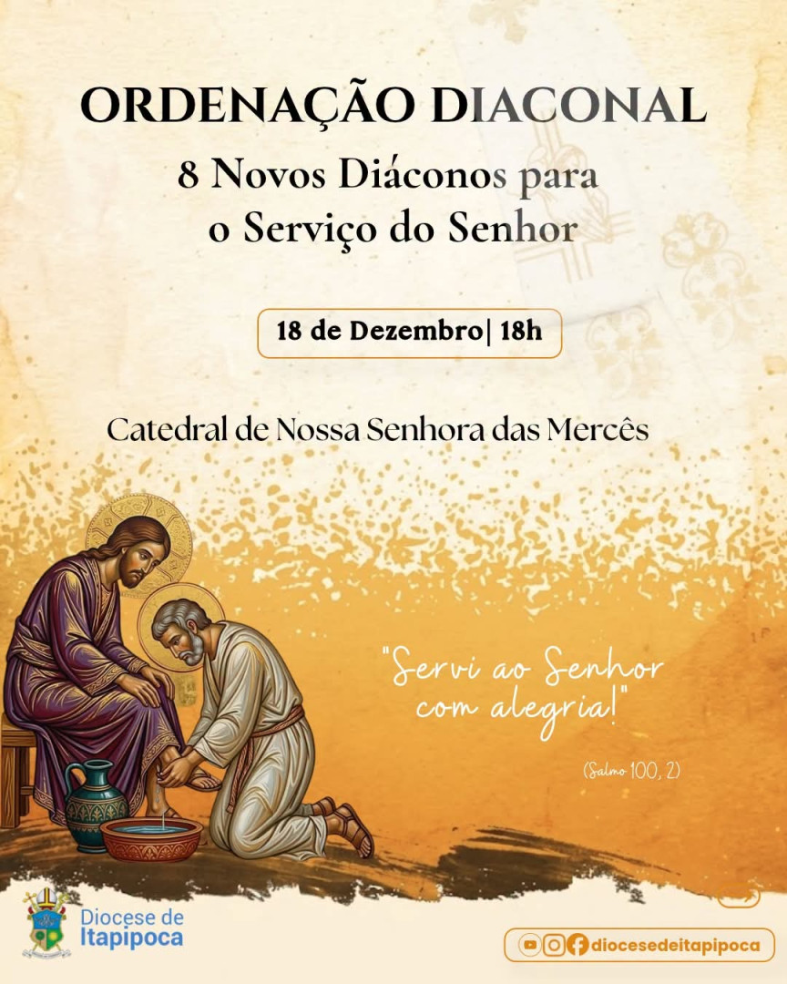 CONVITE DE ORDENAÇÕES DIACONAIS DA DIOCESE DE ITAPIPOCA (CE)