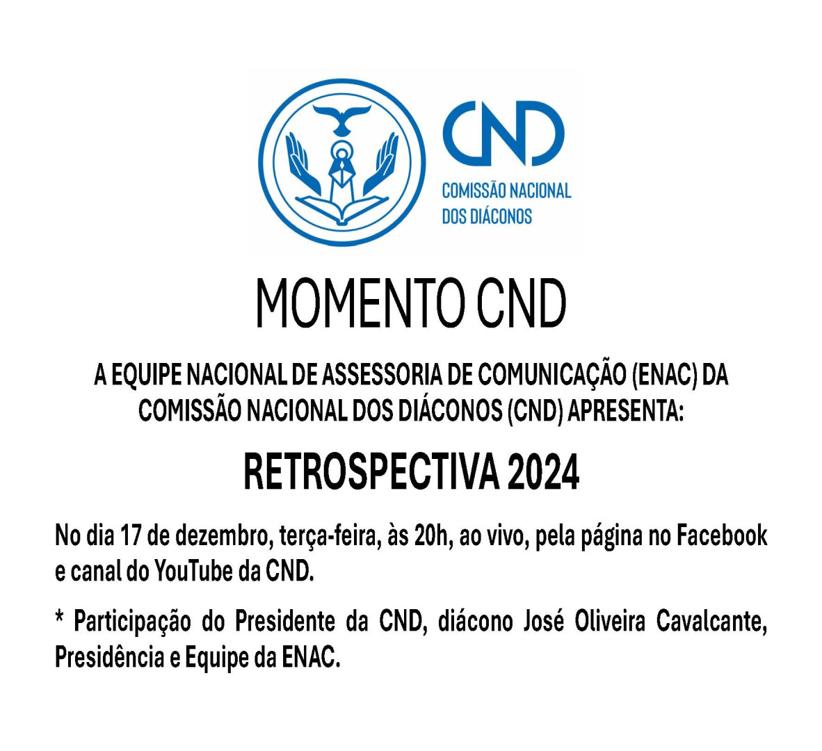 MOMENTO CND FARÁ RETROSPECTIVA DA AÇÃO DIACONAL NO BRASIL EM 2024