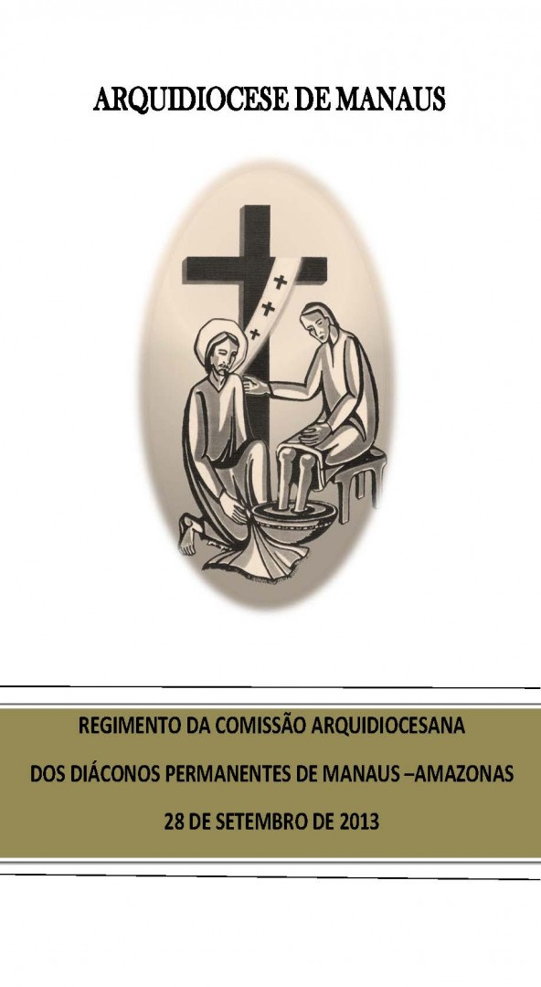 REGIMENTO DA COMISSÃO ARQUIDIOCESANA DOS DIÁCONOS DE MANAUS (AM)