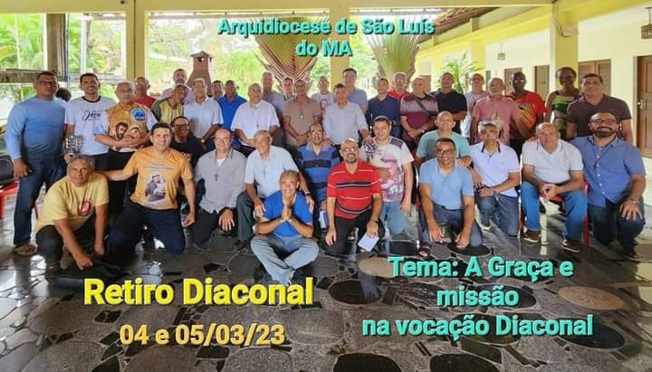 Diáconos de São Luís do Maranhão realizaram retiro