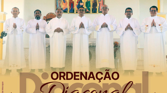 DIOCESE DE MACAPÁ (AP) ANUNCIA DATAS DE ORDENAÇÕES DIACONAIS PERMANENTES E PRESBITERAL