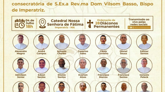 CONVITE DE ORDENAÇÕES DIACONAIS DA DIOCESE DE IMPERATRIZ (MA)