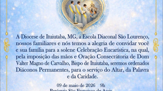 DIOCESE DE ITUIUTABA (MG) TERÁ 20 NOVOS DIÁCONOS PERMANENTES