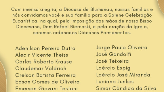 CONVITE PARA ORDENAÇÕES DIACONAIS DA DIOCESE DE BLUMENAU (SC)