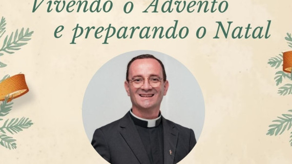 “MOMENTO CND” DE DEZEMBRO 2025 REFLETIRÁ O TEMA “VIVENDO O  ADVENTO E PREPARANDO O NATAL”